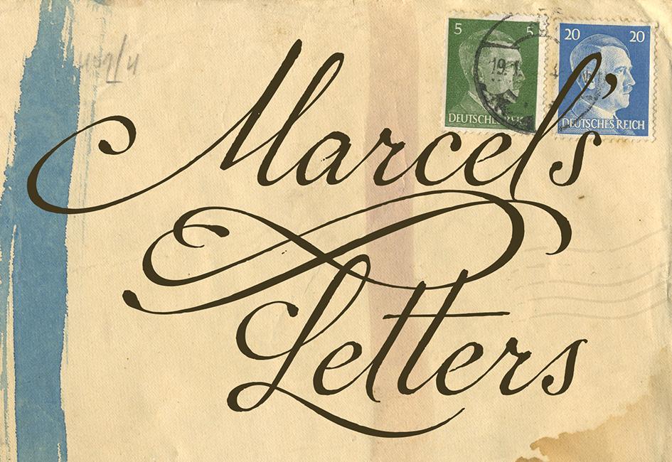 Close up of envelope and the words "Marcels' Letters" from the book "Marcel's Letters: A Font and the Search for One Man's Fate" written by Carolyn Porter. The envelope is stained and includes two chemical censor swashes along with two postage stamps bearing Hitler's profile.